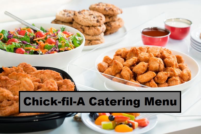 ChickfilA Catering Menu with Prices