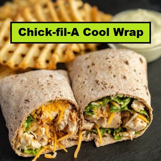 Chick-fil-A Cool Wrap